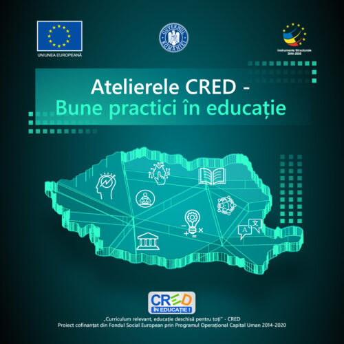 Atelierele CRED – Bune practici în educație – Prima serie de 45 de evenimente desfășurate la nivel național